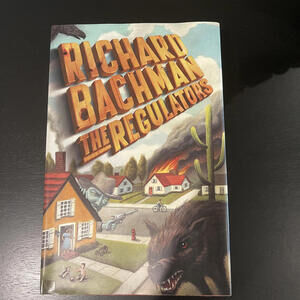 The Regulators Richard Bachman/Stephen King 1st Edition 1st Printing - Horror